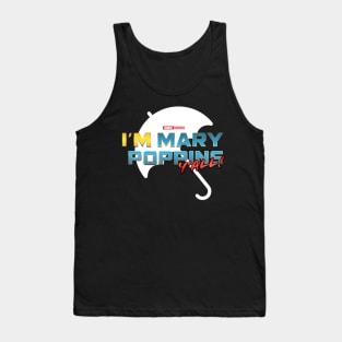 I'm Mary Poppins Y'all! (Yondu GOTG Vol 2) - White Tank Top